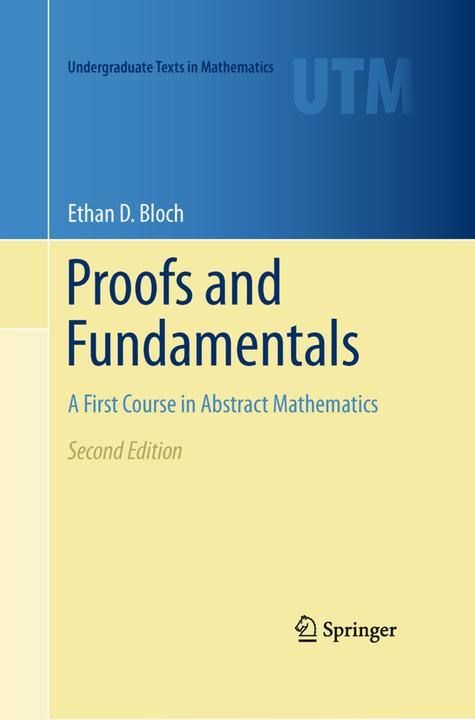 Produktbild Proofs and Fundamentals (Ethan D. Bloch, 2013)