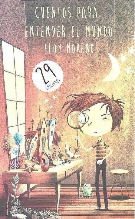 Immagine prodotto Cuentos Para Entender El Mundo (Libro 1) / Racconti per capire il mondo (Libro 1) (Spagnolo, Eloy Moreno, 2020)