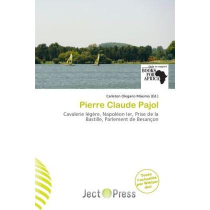 Pierre Claude Pajol, Fachbücher von Carleton Olegario Máximo