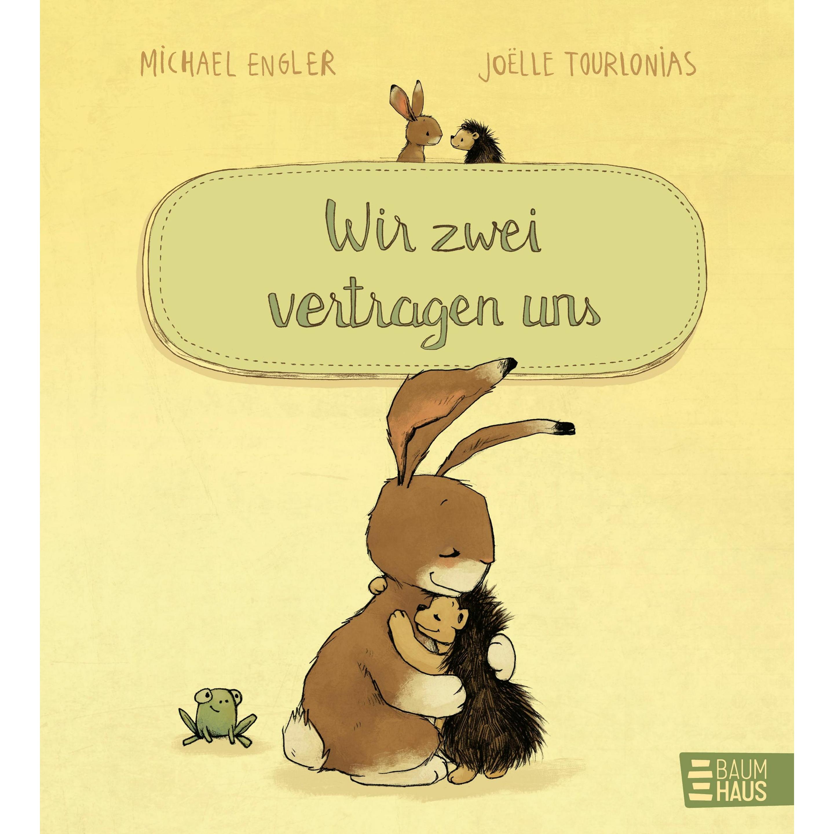 Wir zwei vertragen uns, Kinderbücher von Michael Engler