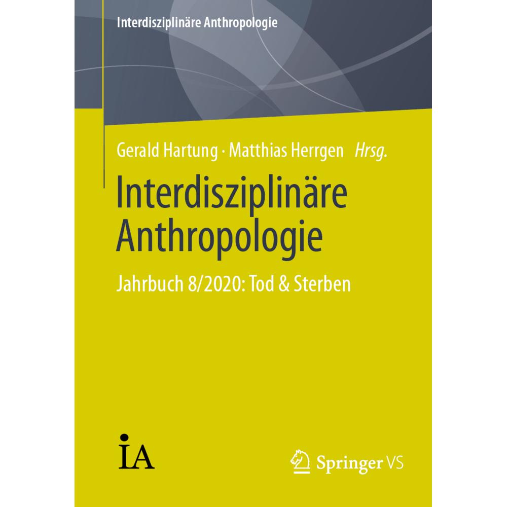 Interdisziplinäre Anthropologie, Sachbücher von Matthias Herrgen, Gerald Hartung