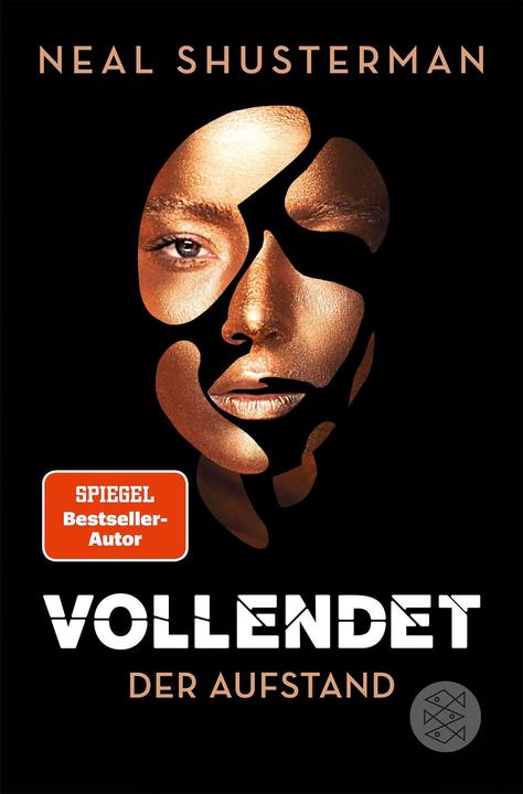 Vollendet – Der Aufstand (Neal Shusterman, Duits)