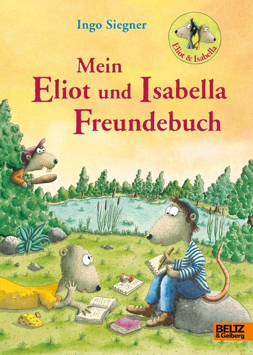 Produktbild Mein Eliot und Isabella-Freundebuch (Deutsch, Ingo Siegner, 2018)