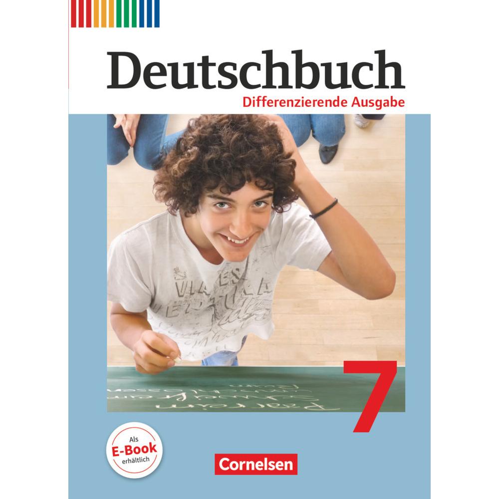 Deutschbuch 7. Schuljahr. Differenzierende Ausgabe. Schülerbuch, Schulbücher von Frauke Hoffmann, Andrea Mevissen, Maria...