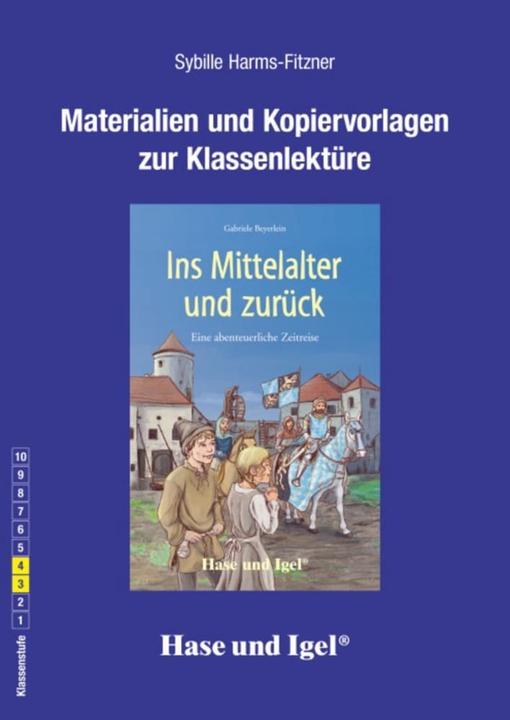 Produktbild Ins Mittelalter und zurück. Begleitmaterial (Deutsch, Sybille Harms-Fitzner, 2014)