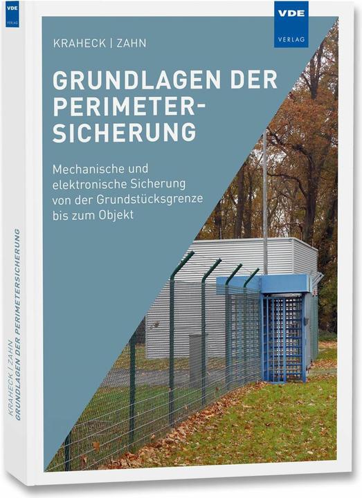 Produktbild Grundlagen der Perimetersicherung (Deutsch, Adolf Kraheck, Fred Mittemeyer, Susanne Zahn, 2016)
