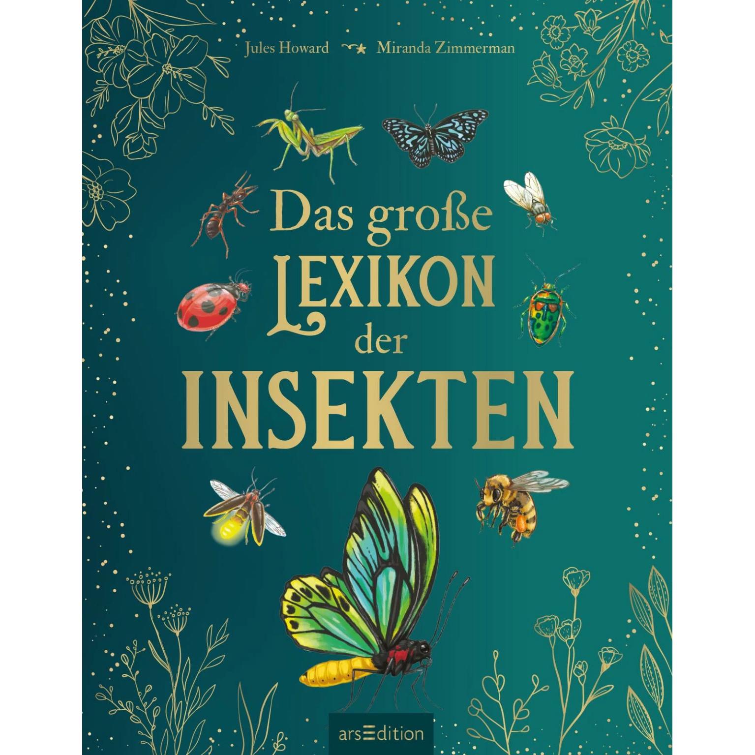 Thumbnail - Das grosse Lexikon der Insekten, Kinderbücher von Jules Howard, Andreas Jäger, Miranda Zimmerman