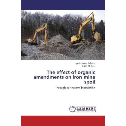 The effect of organic amendments on iron mine spoil, Fachbücher