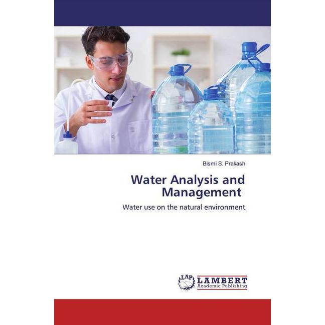 Water Analysis and Management, Fachbücher von Bismi S. Prakash