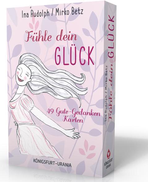 Produktbild Fühle dein Glück! 49 Gute-Gedanken-Karten (Deutsch, Ina Rudolph)