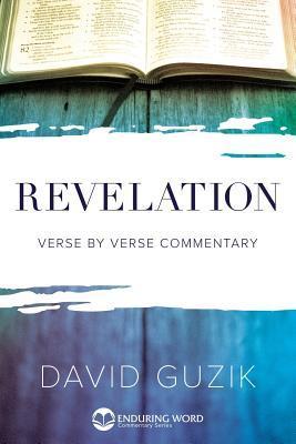 Produktbild Revelation: Verse by Verse Commentary (Englisch, David Guzik, 2001)
