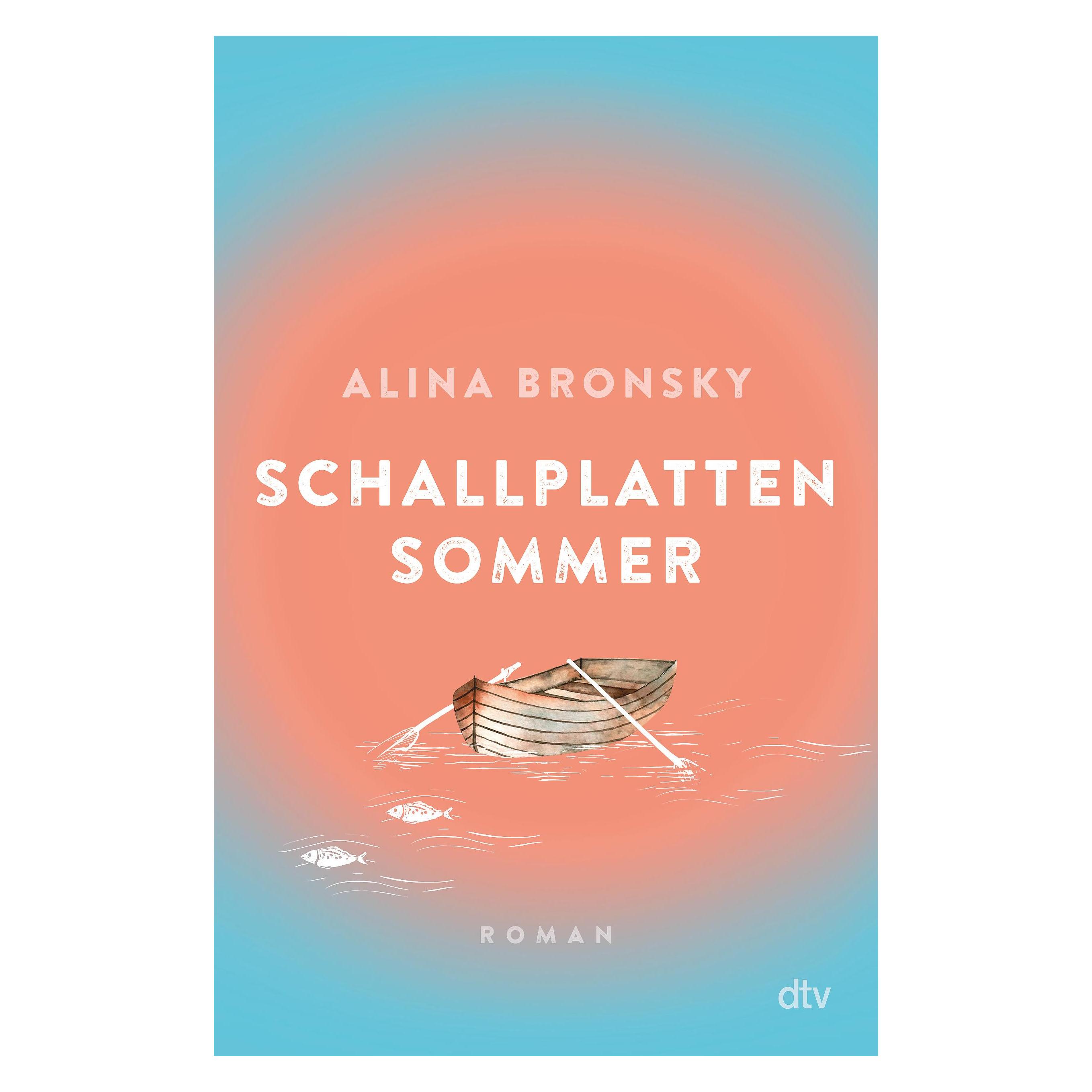 Schallplattensommer | Alina Bronsky