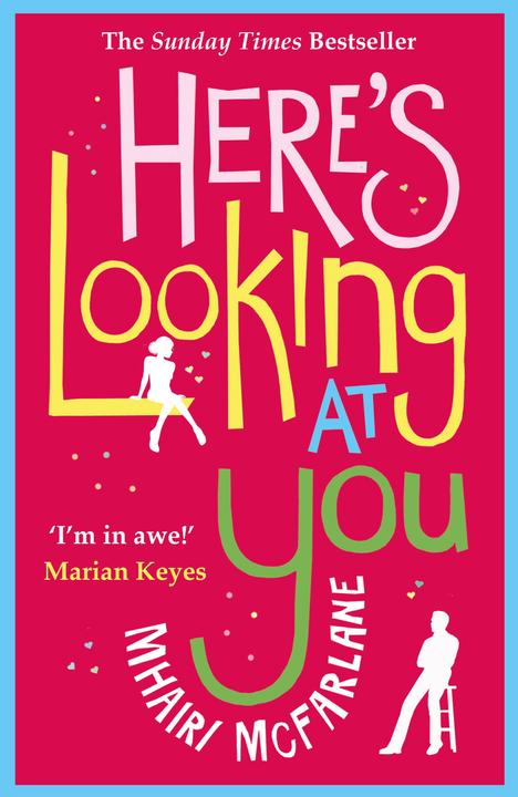 Produktbild Here's Looking At You (Englisch, Mhairi McFarlane, 2013)