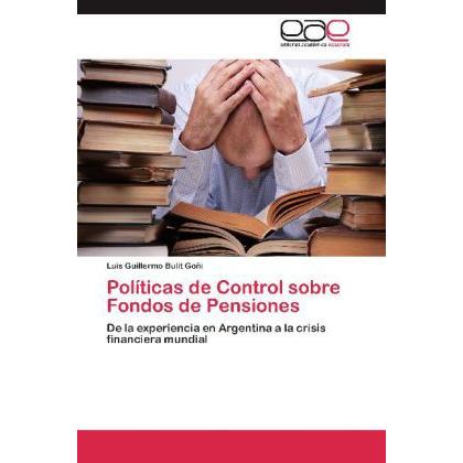 Políticas de Control sobre Fondos de Pensiones, Fachbücher