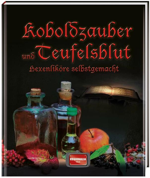 Produktbild Koboldzauber und Teufelsblut (Deutsch, Regionalia Verlag, 2021)
