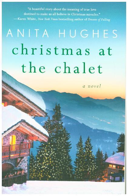Produktbild Christmas at the Chalet (Englisch, Anita Hughes, 2018)