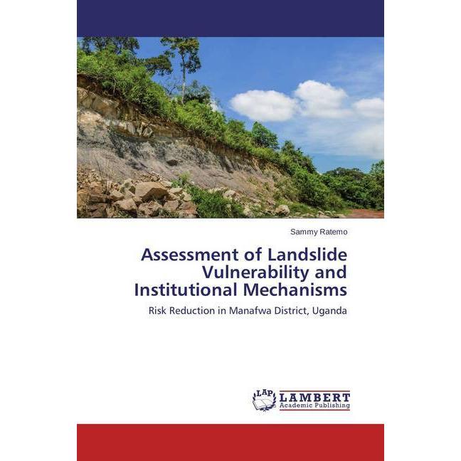 Assessment of Landslide Vulnerability and Institutional Mechanisms, Fachbücher