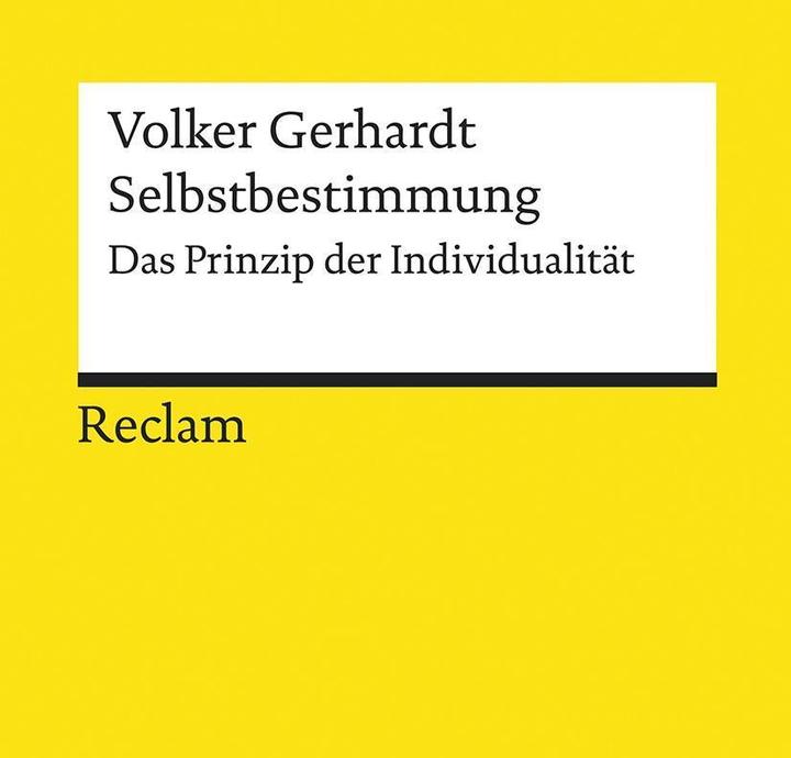 Produktbild Selbstbestimmung (Deutsch, Volker Gerhardt, 2018)