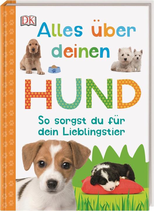 Produktbild Alles über deinen Hund (Deutsch, Andrea Mills, 2018)