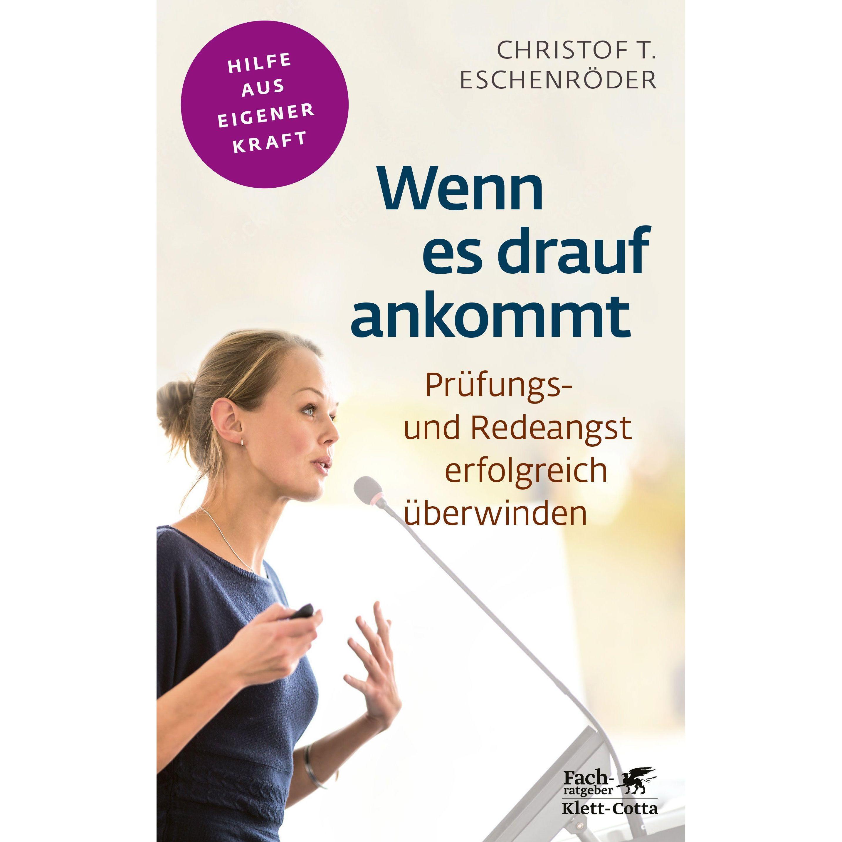 Wenn es drauf ankommt, Ratgeber von Christof T. Eschenröder
