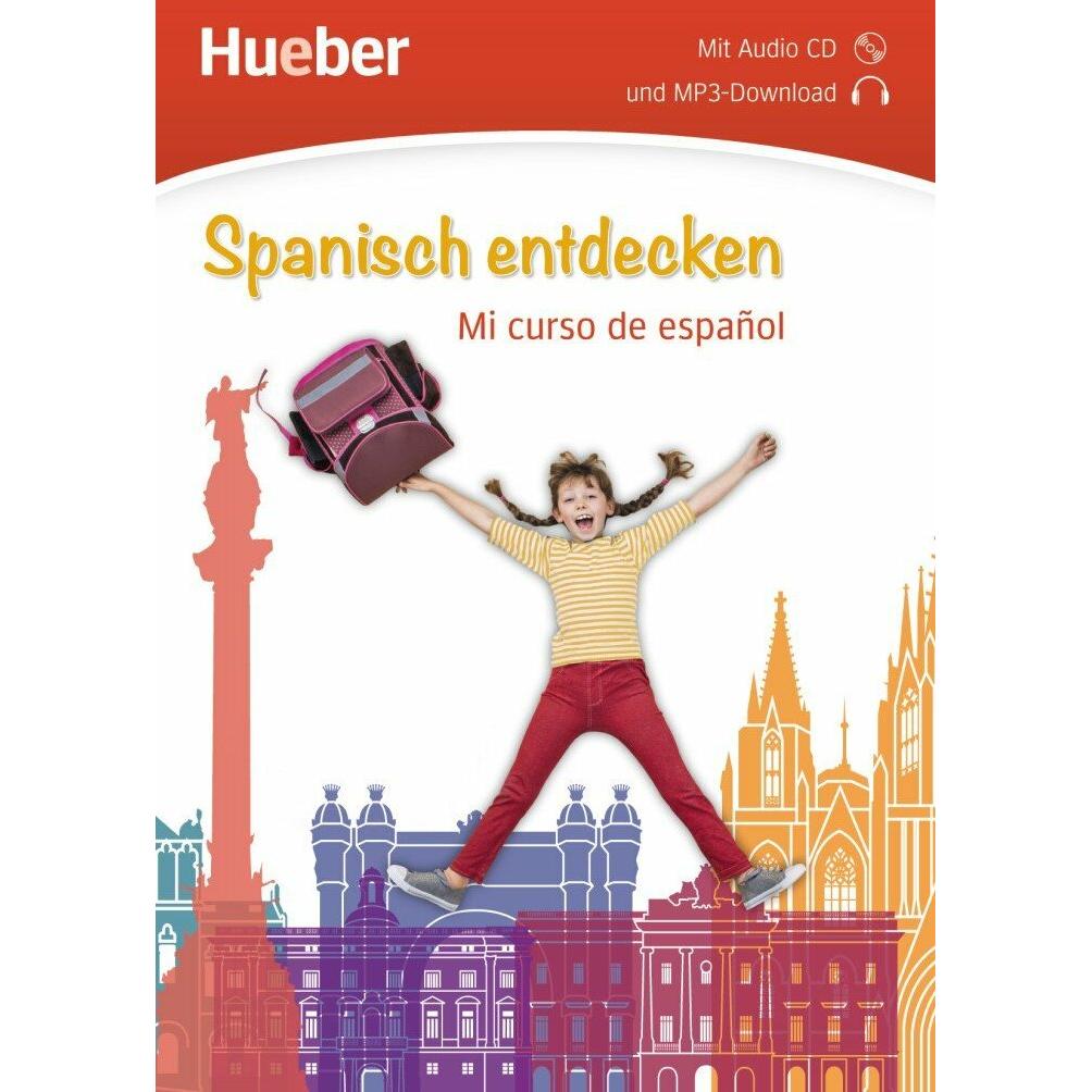 Thumbnail - Spanisch entdecken. Mi curso de español. Buch mit Audio-CD, Schulbücher von Hueber Verlag GmbH & Co. KG