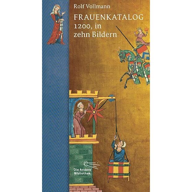Frauenkatalog 1200, in zehn Bildern, Belletristik von Rolf Vollmann
