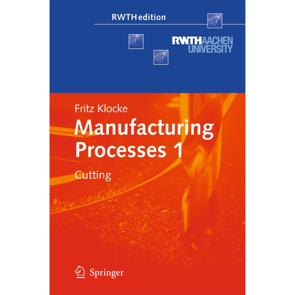 Manufacturing Processes 1, Fachbücher von Fritz Klocke