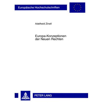 Europa-Konzeptionen der Neuen Rechten, Fachbücher von Adelheid Zinell