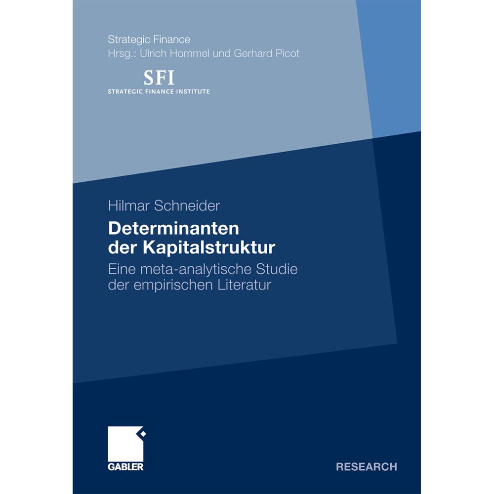 Determinanten der Kapitalstruktur, Fachbücher von Hilmar Schneider