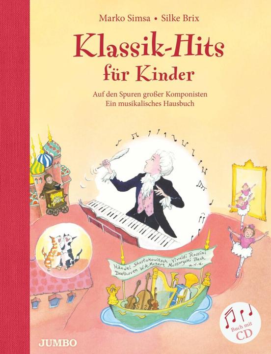 Produktbild Klassik-Hits für Kinder (Deutsch, Marko Simsa, 2014)