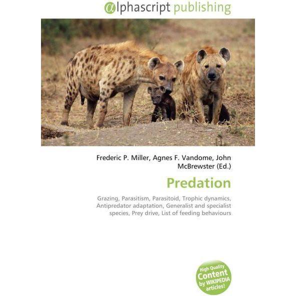 Predation, Fachbücher von Agnes F. Vandome, Frederic P. Miller, John McBrewster