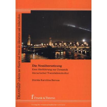Die Neuübersetzung, Fachbücher von Dorota Karolina Bereza