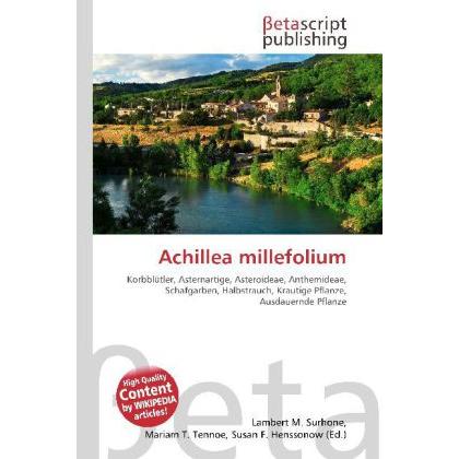 Achillea millefolium, Fachbücher von Susan F. Marseken, Miriam T. Timpledon, Lambert M. Surhone