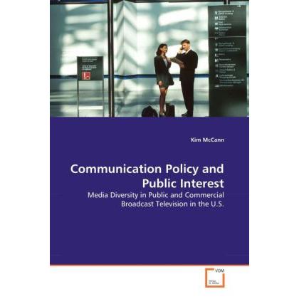 Communication Policy and Public Interest, Fachbücher