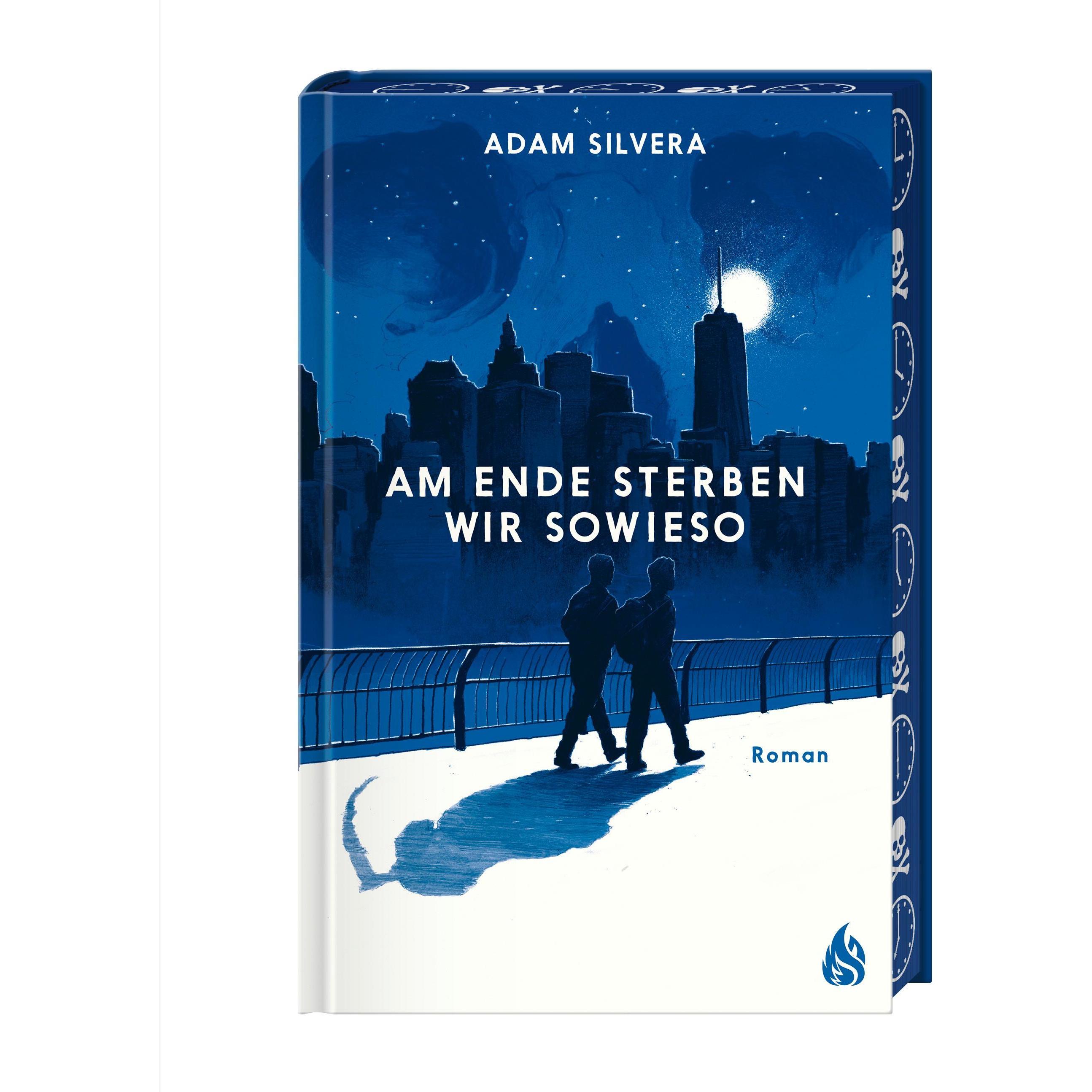 Am Ende sterben wir sowieso, Kinderbücher von Adam Silvera, Katharina Diestelmeier
