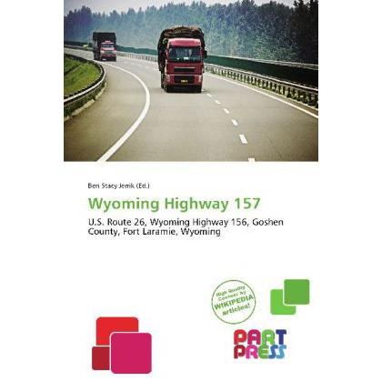 Wyoming Highway 157, Ratgeber von Ben Stacy Jerrik