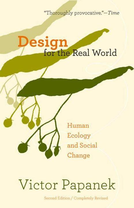 Produktbild Design for the Real World: Human Ecology and Social Change (Englisch, 2005)