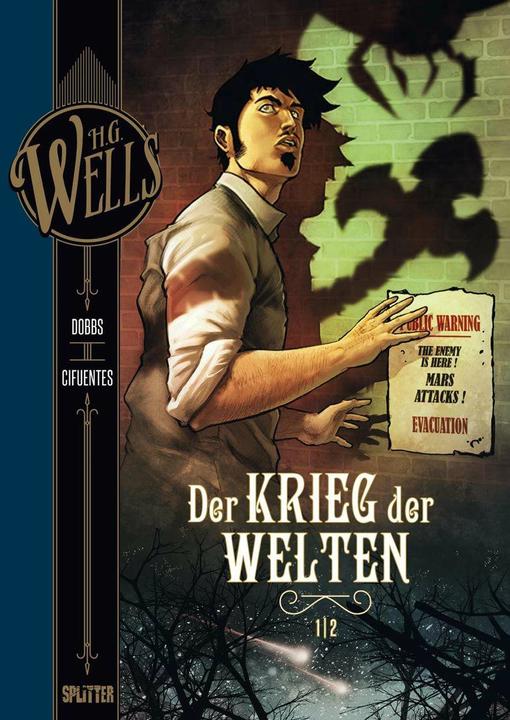 Produktbild H.G. Wells. Krieg der Welten Teil 1 (Deutsch, Dobbs Wells, H. G. Wells, 2017)