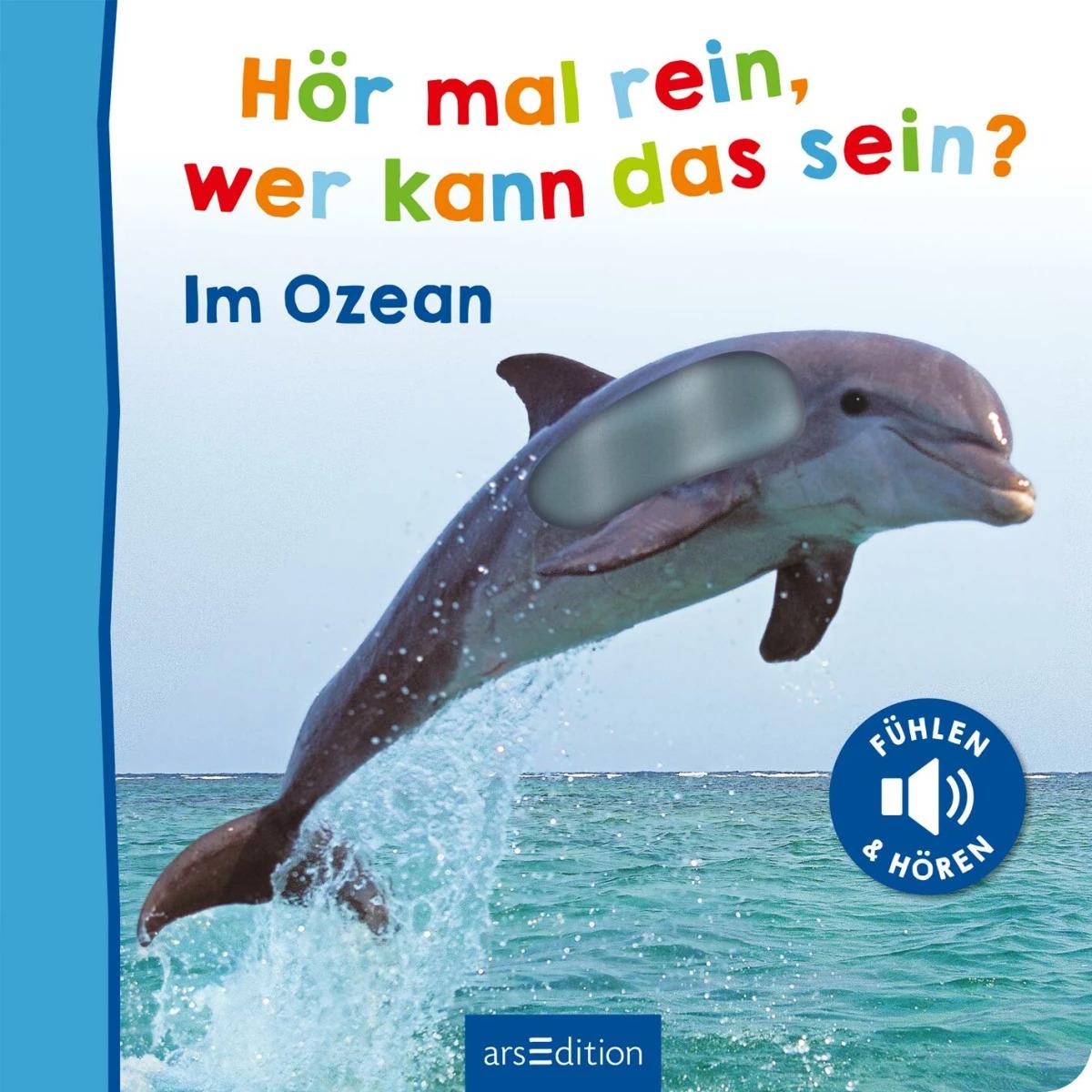 Ars Edition, Babybücher, Hör mal rein, wer kann das sein? – Im Ozean (Deutsch)
