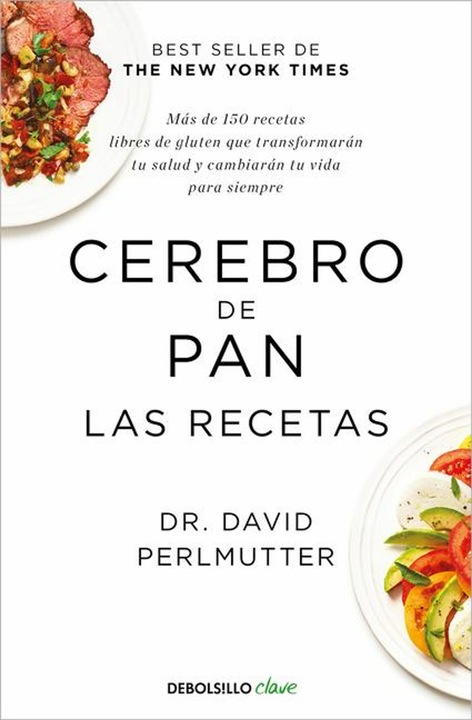 Image du produit Cerebro de Pan. Las Recetas / Le livre de cuisine Grain Brain (Espagnol, David Nacre Nacre, 2021)