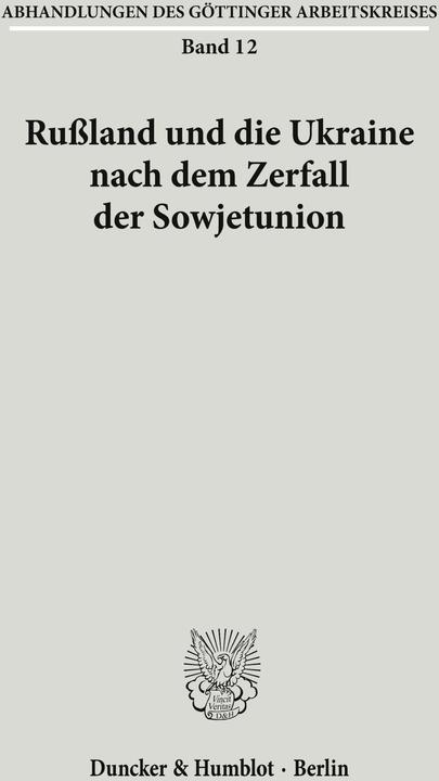Produktbild Russland und die Ukraine nach dem Zerfall der Sowjetunion (Deutsch, 1996)