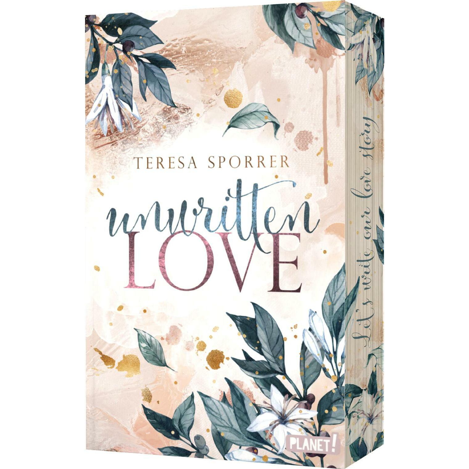 Unwritten Love, Belletristik von Teresa Sporrer, Carmen Di Mauro