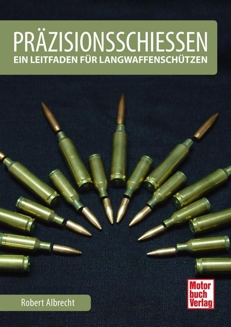 Produktbild Präzisionsschiessen (Deutsch, Robert Albrecht, 2018)