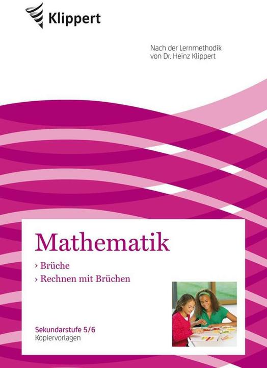 Produktbild Brüche - Rechnen mit Brüchen (Deutsch, Heiner Juen, Johanna Harnischfeger, 2013)