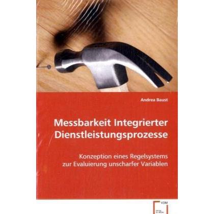 Messbarkeit Integrierter Dienstleistungsprozesse, Fachbücher