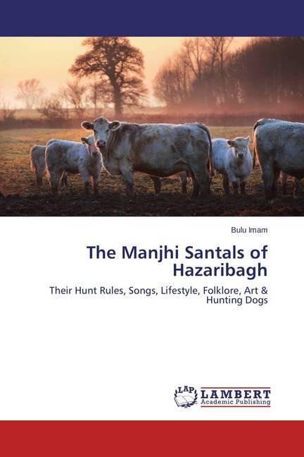 Actual product image The Manjhi Santals of Hazaribagh (Bulu Imam, 2015)