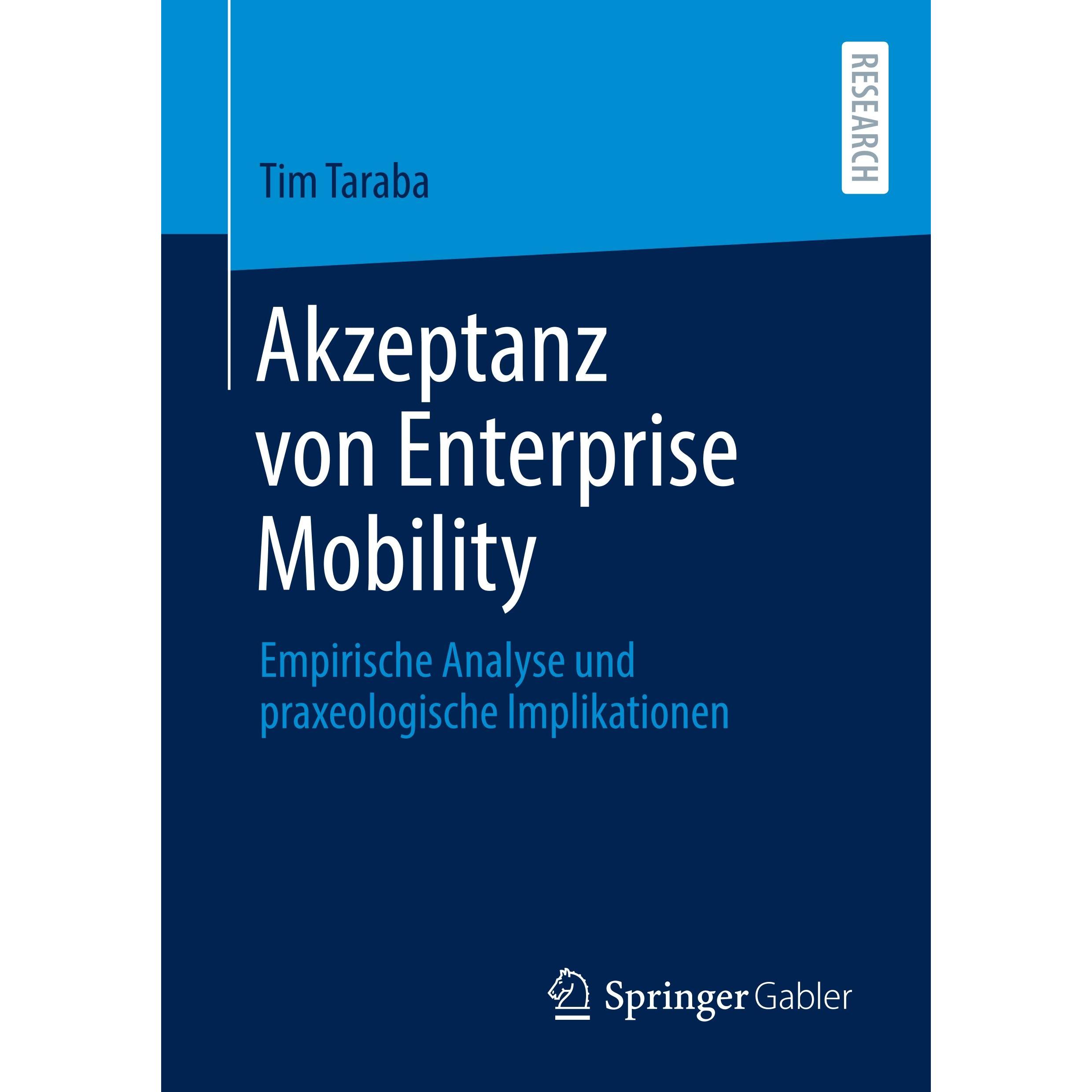 Akzeptanz von Enterprise Mobility, Fachbücher von Tim Taraba