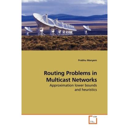 Routing Problems in Multicast Networks, Fachbücher