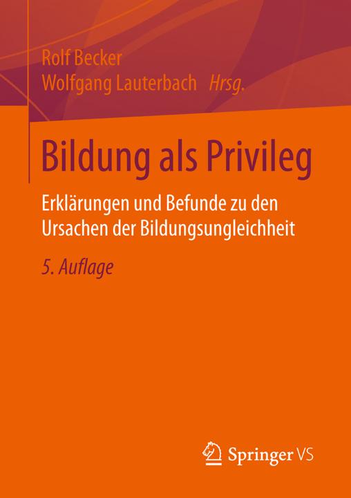 Produktbild Bildung als Privileg (Deutsch, Rolf Becker, Wolfgang Lauterbach, 2016)