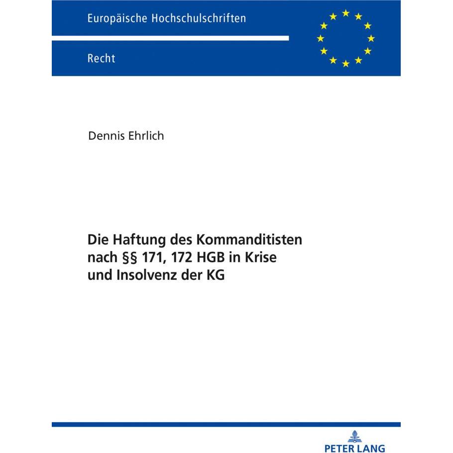 Ehrlich:Die Haftung des Kommanditisten, Sachbücher von Dennis Ehrlich